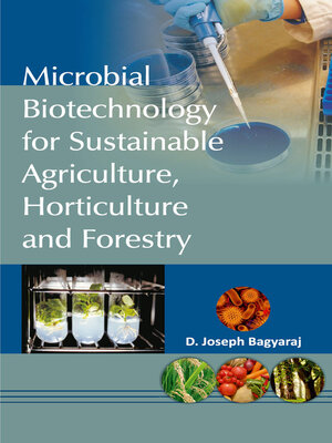 cover image of Microbial Biotechnology for Sustainable Agriculture,Horticulture and Forestry